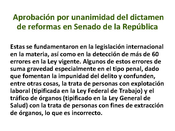 Aprobación por unanimidad del dictamen de reformas en Senado de la República Estas se