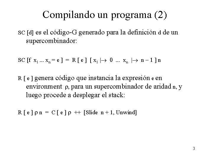 Compilando un programa (2) es el código-G generado para la definición d de un