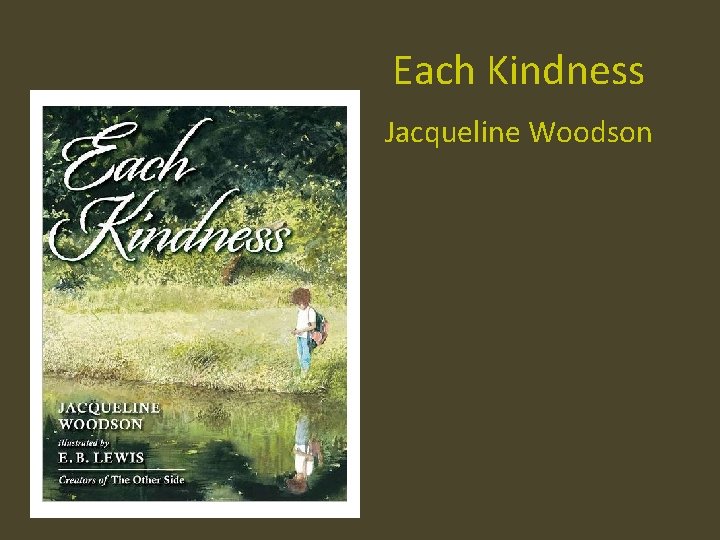 Each Kindness Jacqueline Woodson 