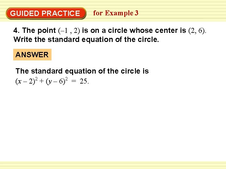 Warm-Up Exercises GUIDED PRACTICE for Example 3 4. The point (– 1 , 2)