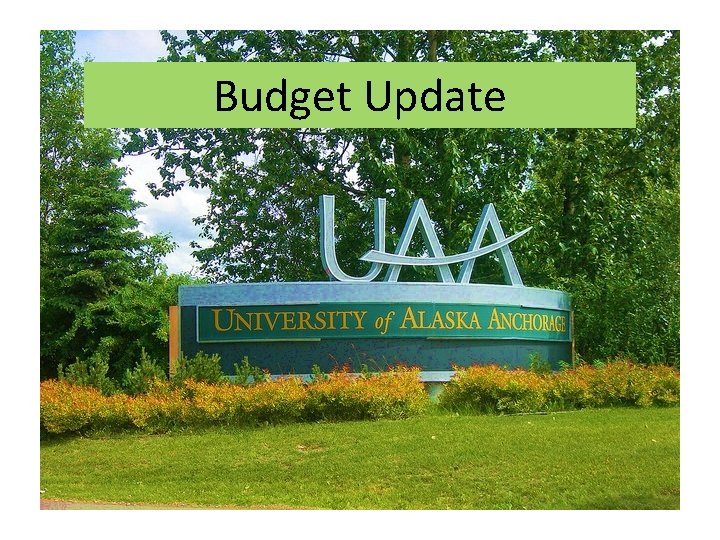 The Future: FY 16 FY 15 Budget Update 