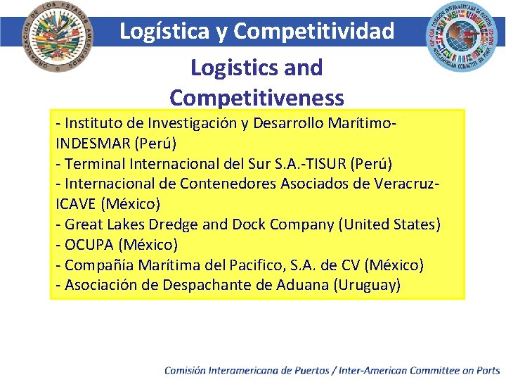 Logística y Competitividad Logistics and Competitiveness - Instituto de Investigación y Desarrollo Marítimo. INDESMAR