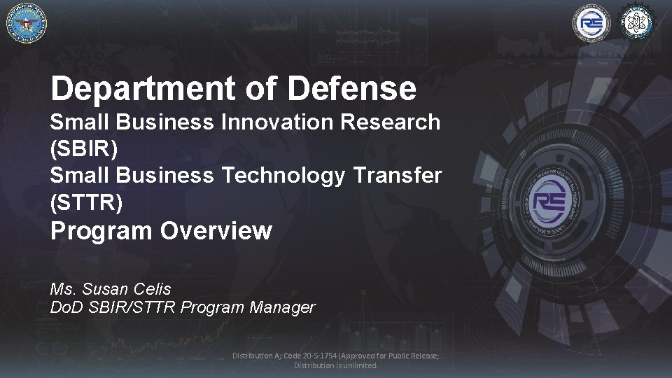 Department of Defense Small Business Innovation Research (SBIR) Small Business Technology Transfer (STTR) Program