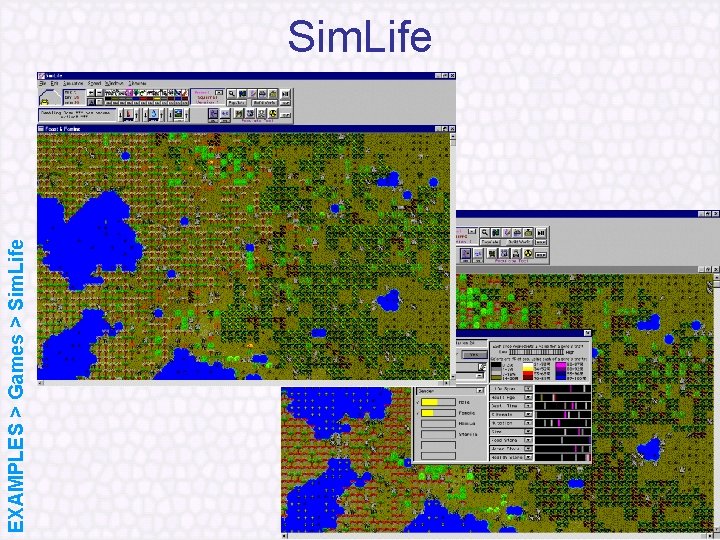 EXAMPLES > Games > Sim. Life 