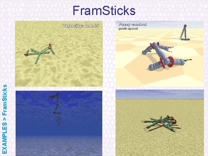 EXAMPLES > Fram. Sticks 