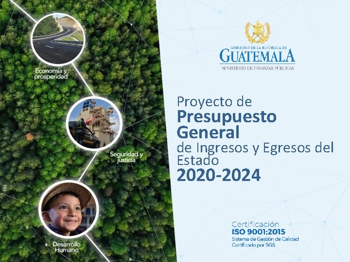 Proyecto de Presupuesto General de Ingresos y Egresos del Estado 2020 -2024 