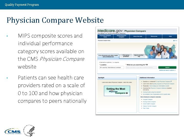Quality Payment Program Physician Compare Website • MIPS composite scores and individual performance category