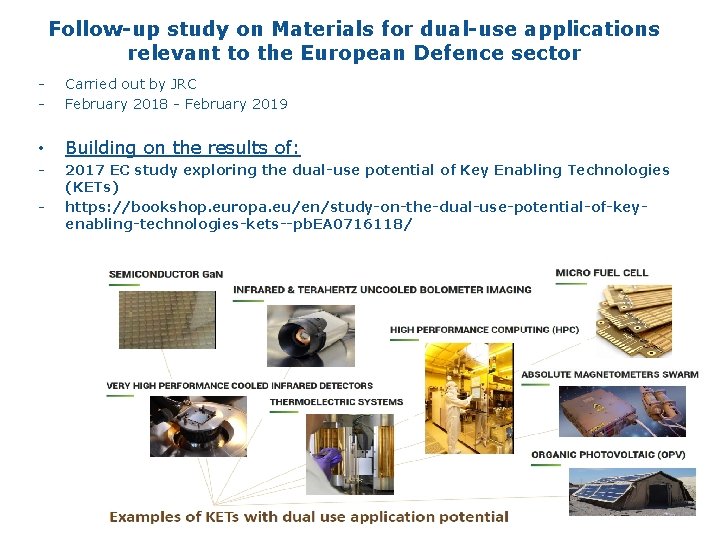 Follow-up study on Materials for dual-use applications relevant to the European Defence sector -