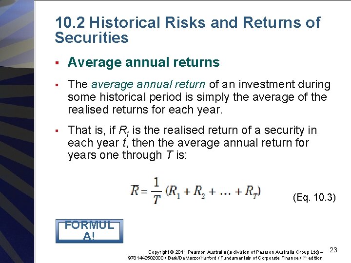 10. 2 Historical Risks and Returns of Securities § Average annual returns § The