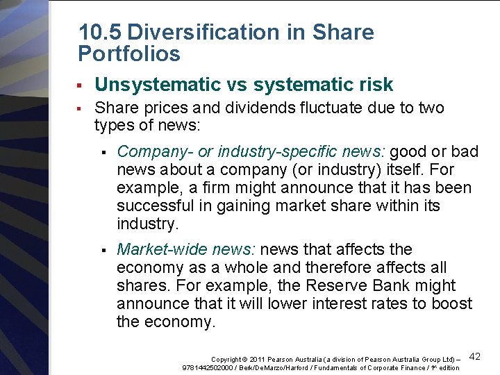 10. 5 Diversification in Share Portfolios § Unsystematic vs systematic risk § Share prices