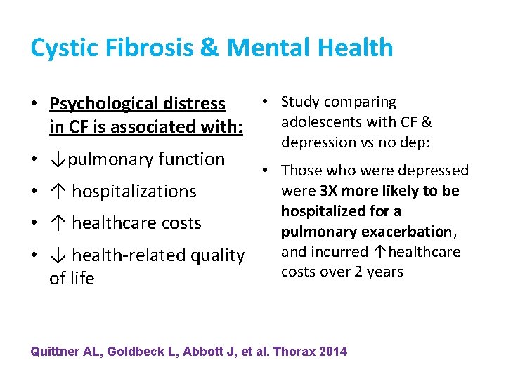 Cystic Fibrosis & Mental Health • Study comparing • Psychological distress adolescents with CF