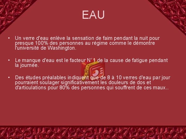 EAU • Un verre d'eau enlève la sensation de faim pendant la nuit pour