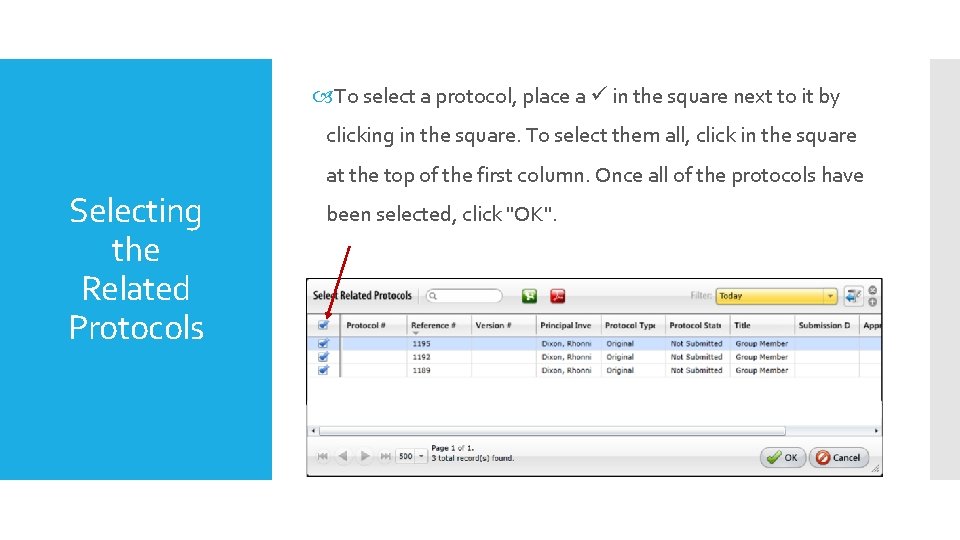  To select a protocol, place a in the square next to it by