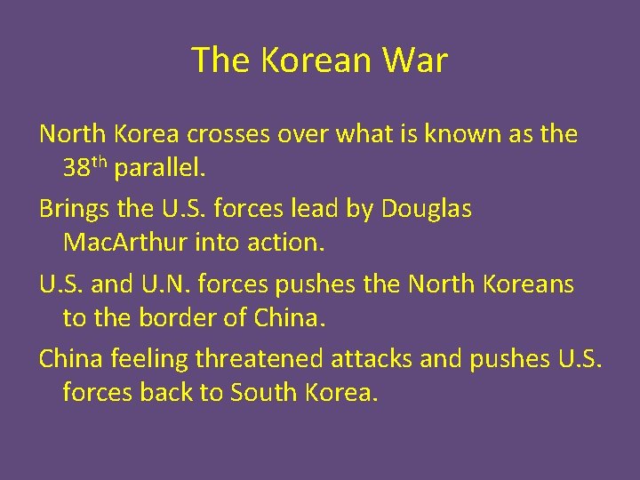 The Korean War North Korea crosses over what is known as the 38 th