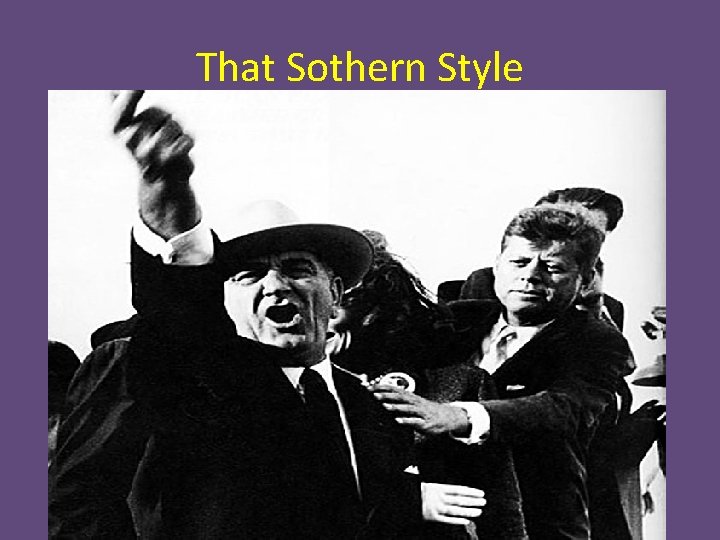 That Sothern Style 