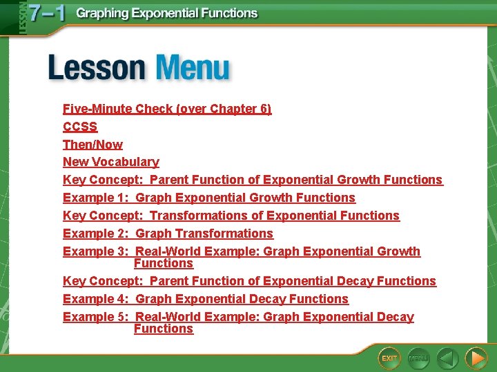 Five-Minute Check (over Chapter 6) CCSS Then/Now New Vocabulary Key Concept: Parent Function of