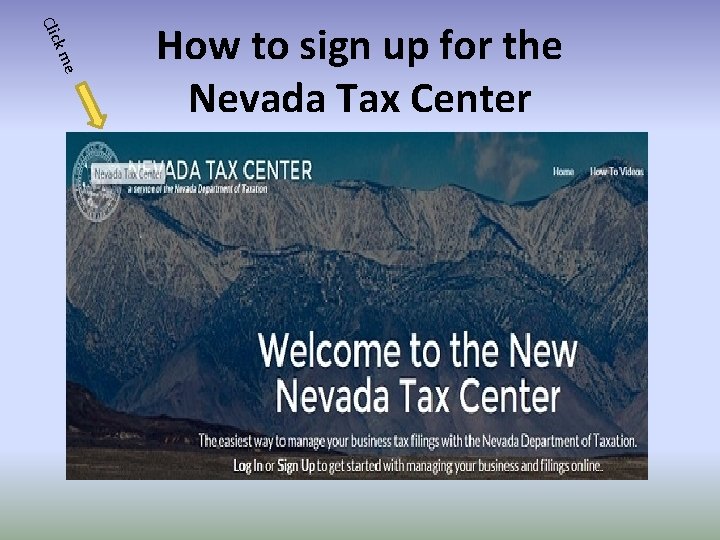 e km Clic How to sign up for the Nevada Tax Center 