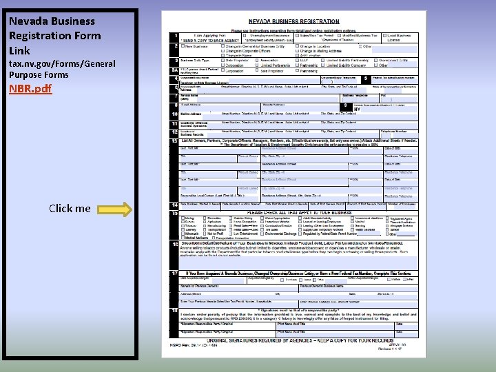 Nevada Business Registration Form Link tax. nv. gov/Forms/General Purpose Forms NBR. pdf Click me