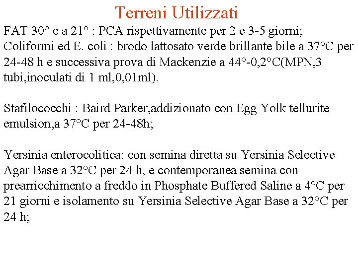 Terreni Utilizzati FAT 30° e a 21° : PCA rispettivamente per 2 e 3