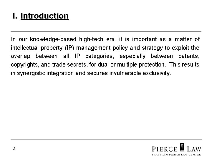 I. Introduction In our knowledge-based high-tech era, it is important as a matter of