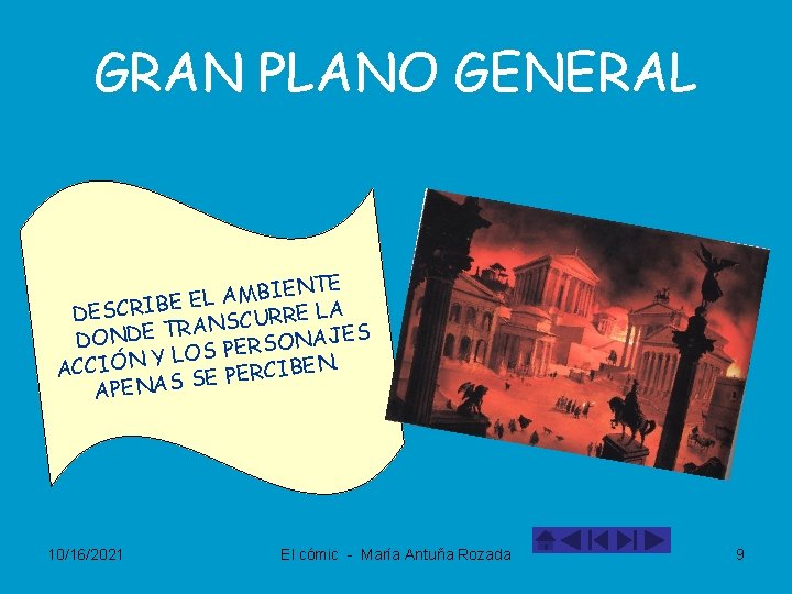 GRAN PLANO GENERAL IENTE B M A L E E DESCRIB RRE LA U