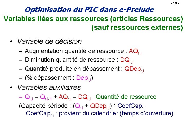 Optimisation du PIC dans e-Prelude - 10 - Variables liées aux ressources (articles Ressources)