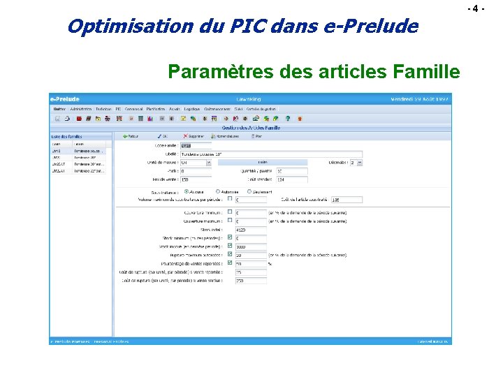 Optimisation du PIC dans e-Prelude Paramètres des articles Famille -4 - 