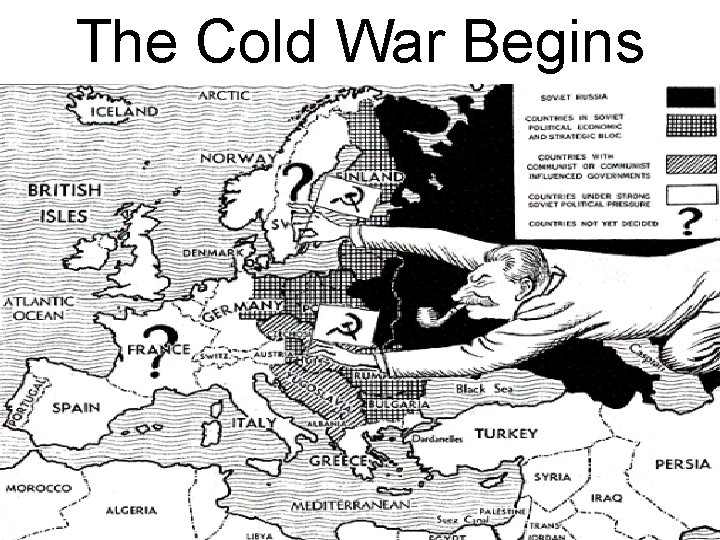 The Cold War Begins 