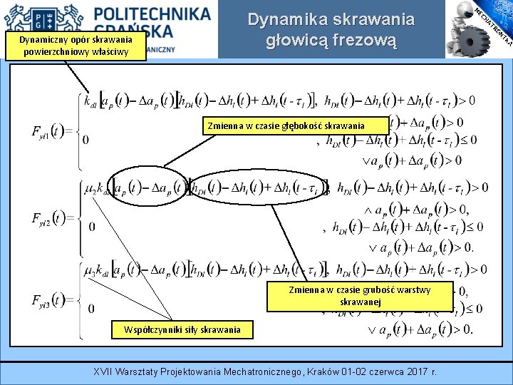 Dynamika skrawania głowicą frezową Dynamiczny opór skrawania powierzchniowy właściwy Zmienna w czasie głębokość skrawania