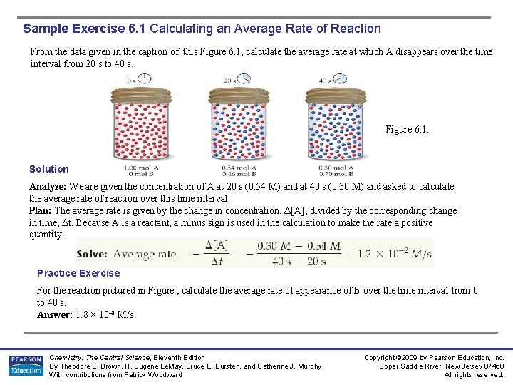 Sample Exercise 6. 1 Calculating an Average Rate of Reaction From the data given Sample Exercise 6. 1 Calculating an Average Rate of Reaction From the data given