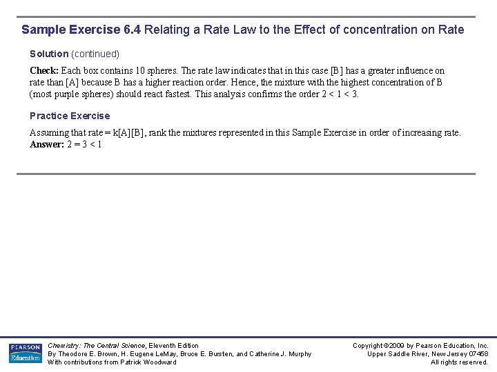 Sample Exercise 6. 4 Relating a Rate Law to the Effect of concentration on Sample Exercise 6. 4 Relating a Rate Law to the Effect of concentration on