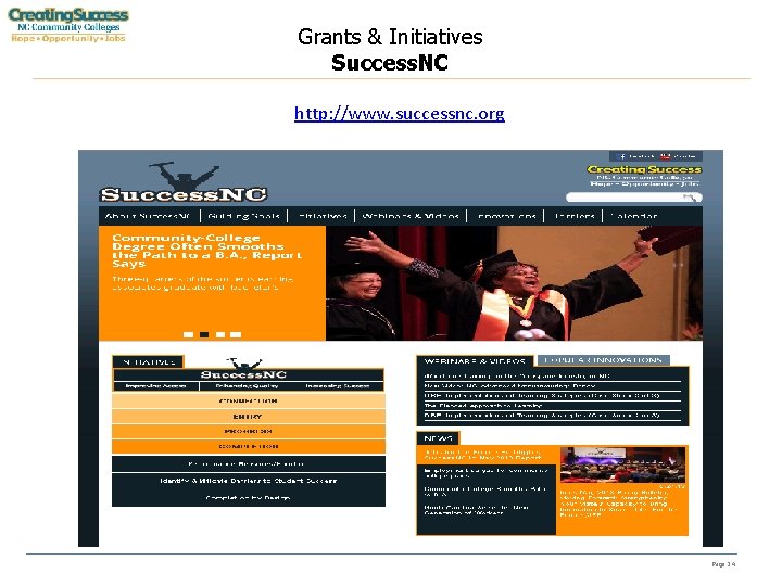 Grants & Initiatives Success. NC http: //www. successnc. org Page 34 