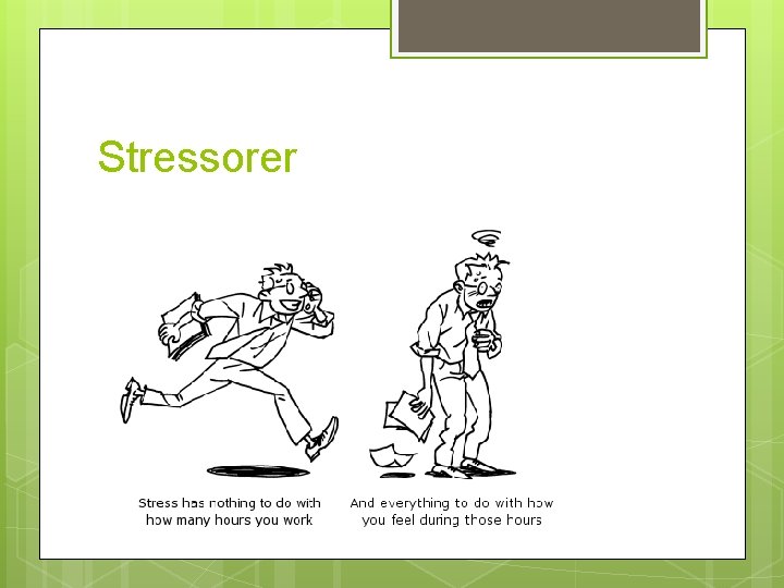 Stressorer 