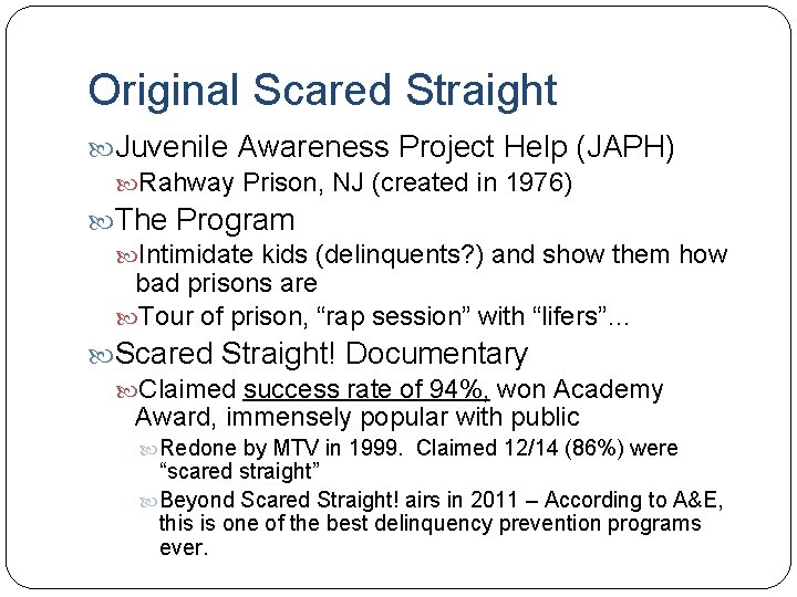 Original Scared Straight Juvenile Awareness Project Help (JAPH) Rahway Prison, NJ (created in 1976)