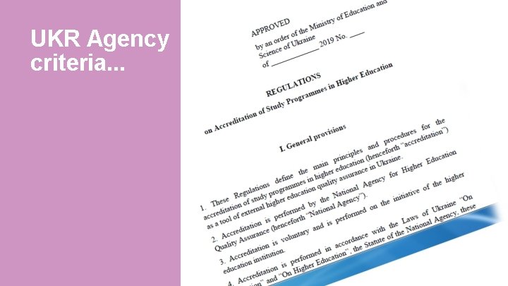 UKR Agency criteria. . . 