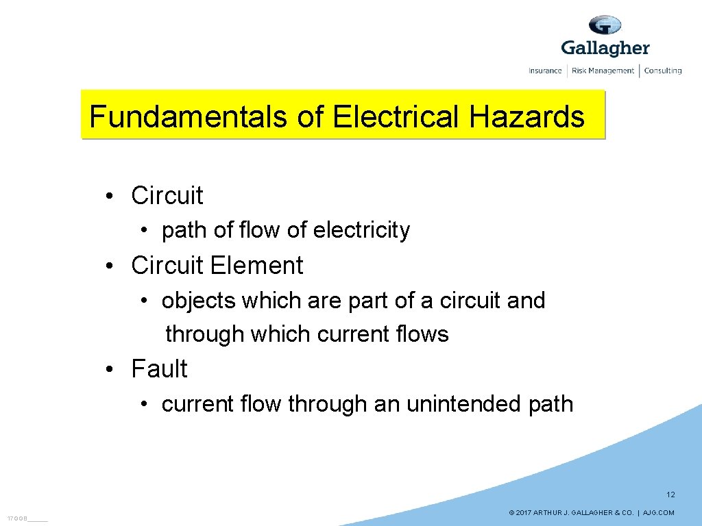 Fundamentals of Electrical Hazards • Circuit • path of flow of electricity • Circuit