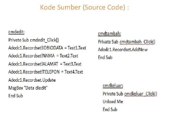 Kode Sumber (Source Code) : 