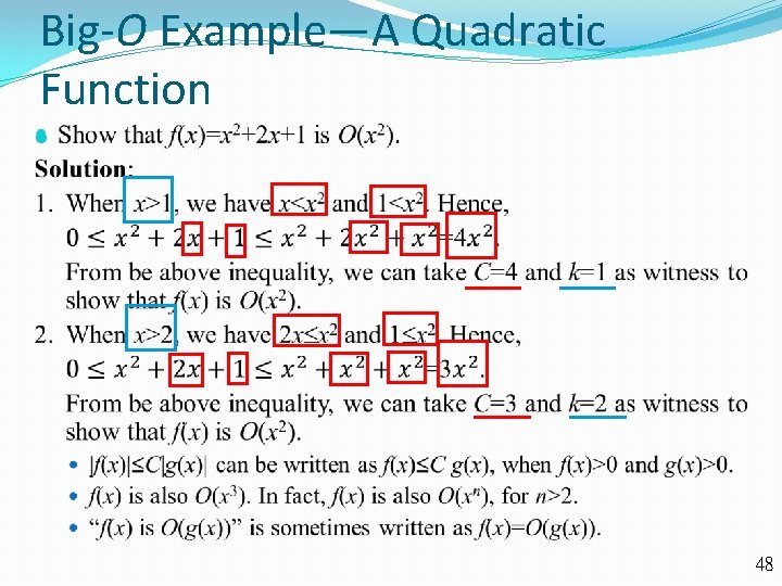 Big-O Example—A Quadratic Function 48 