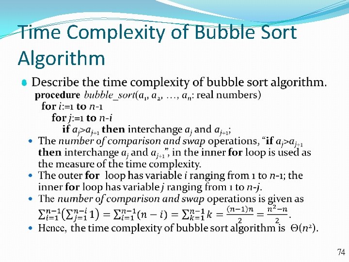 Time Complexity of Bubble Sort Algorithm 74 