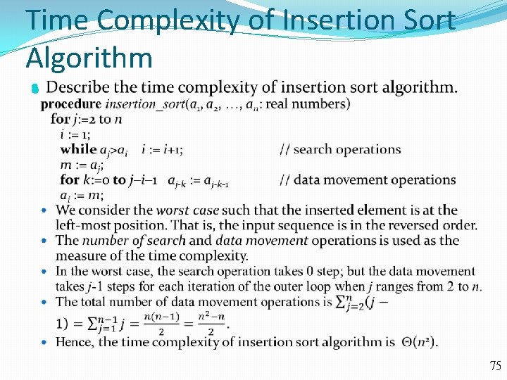 Time Complexity of Insertion Sort Algorithm 75 