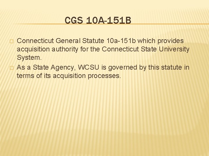 CGS 10 A-151 B � � Connecticut General Statute 10 a-151 b which provides