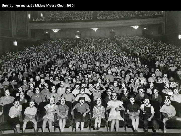 Une réunion masquée Mickey Mouse Club. [1930] 