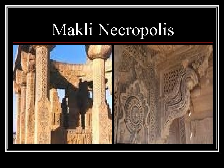 Makli Necropolis 