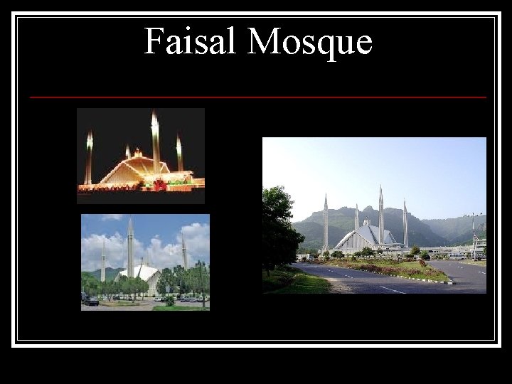Faisal Mosque 