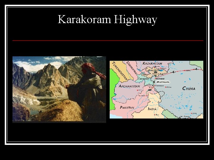 Karakoram Highway 