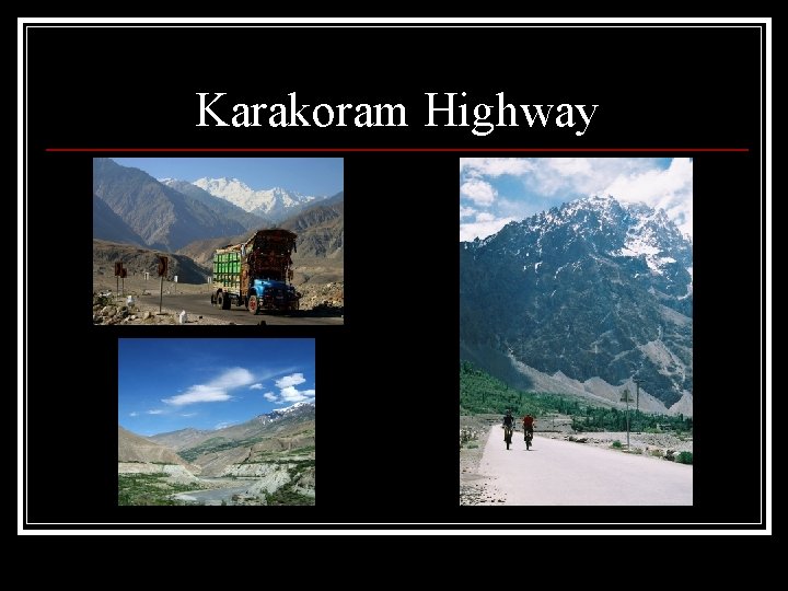 Karakoram Highway 