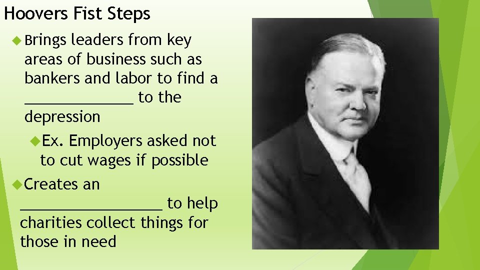 Hoovers Fist Steps Brings leaders from key areas of business such as bankers and