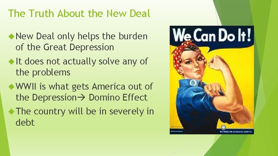 The Truth About the New Deal only helps the burden of the Great Depression