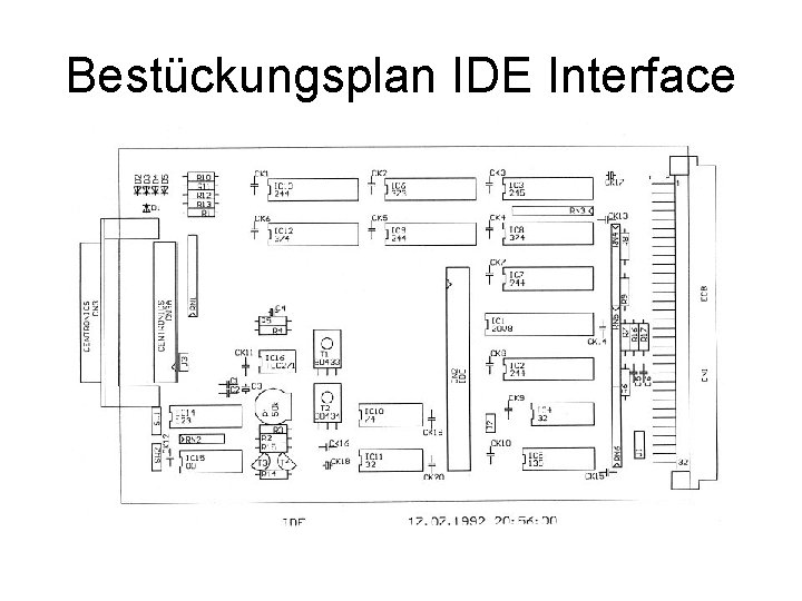 Bestückungsplan IDE Interface 