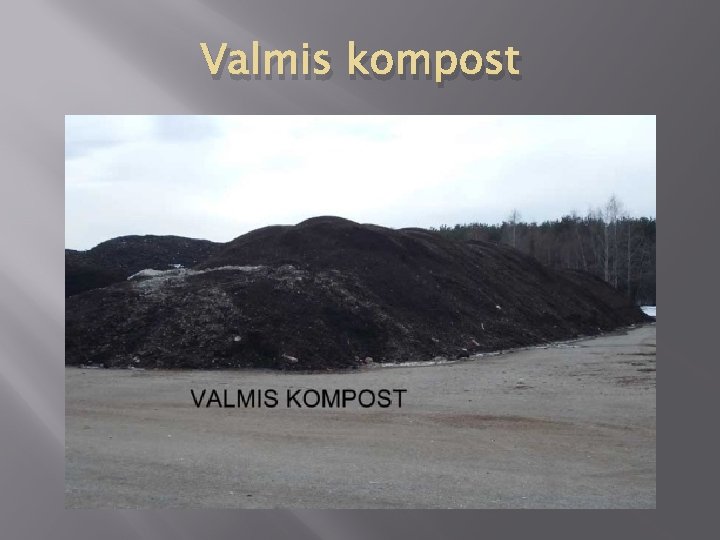 Valmis kompost 